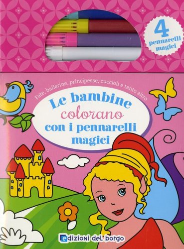 Le bambine colorano con i pennarelli magici