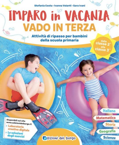Leggo, conto, scrivo in vacanza. 2&ordf; classe