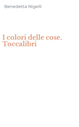 I colori delle cose. Toccalibri