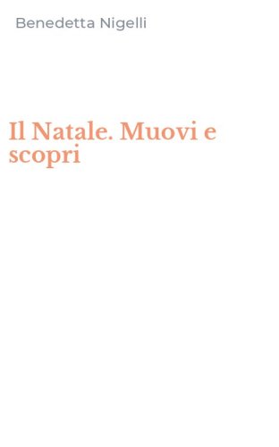Il Natale. Muovi e scopri