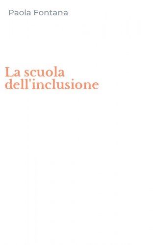 La scuola dell'inclusione