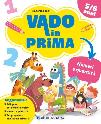 Numeri e quantit&agrave;. Vado in prima