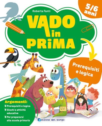 Prerequisiti e logica. Vado in prima