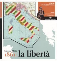 Italia, un paese speciale. Storia del Risorgimento e dell'Unit&agrave;