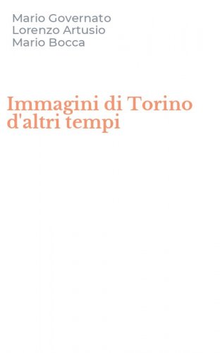 Immagini di Torino d'altri tempi
