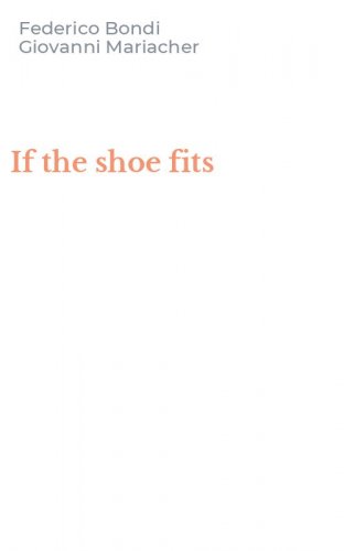 If the shoe fits