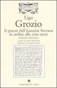 Il potere dell'autorit&agrave; sovrana in ordine alle cose sacre