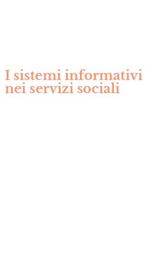 I sistemi informativi nei servizi sociali