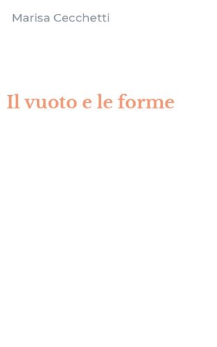 Il vuoto e le forme