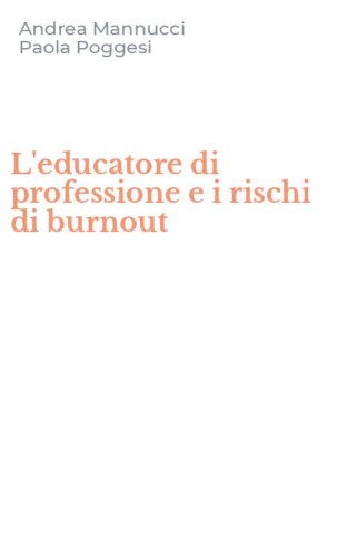 L'educatore di professione e i rischi di burnout