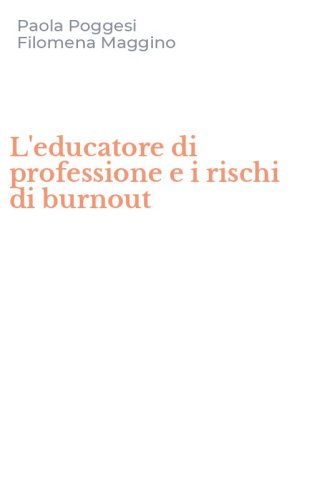L'educatore di professione e i rischi di burnout