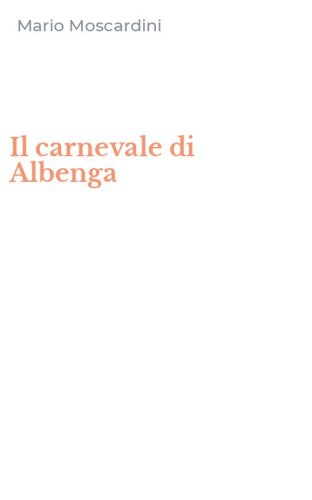 Il carnevale di Albenga