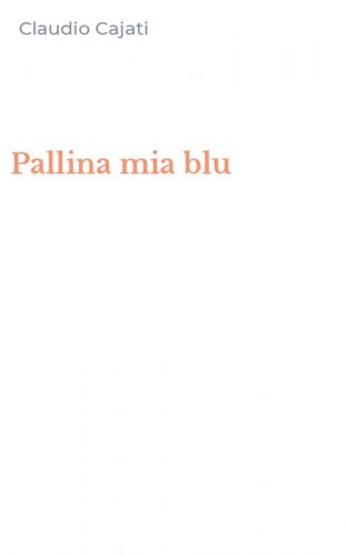 Pallina mia blu