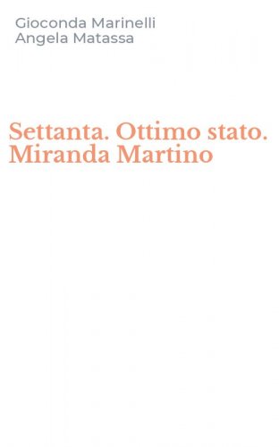 Settanta. Ottimo stato. Miranda Martino