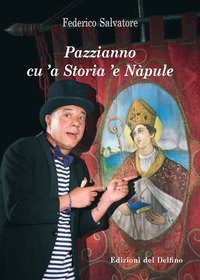 Pazzianno cu 'a storia 'e N&agrave;pule