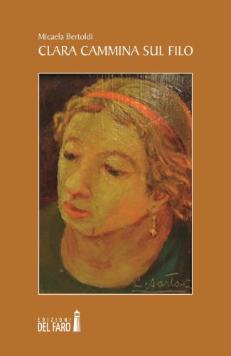 Clara cammina sul filo. Oniricum