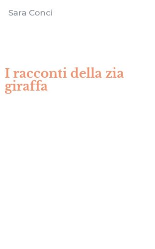 I racconti della zia giraffa