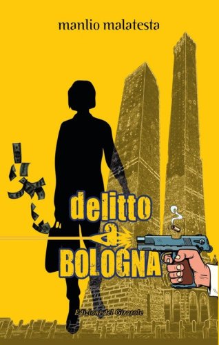 Delitto a Bologna