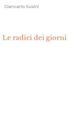 Le radici dei giorni