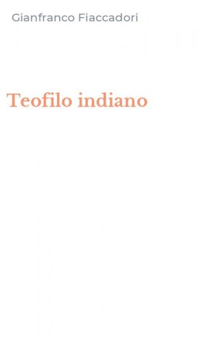 Teofilo indiano