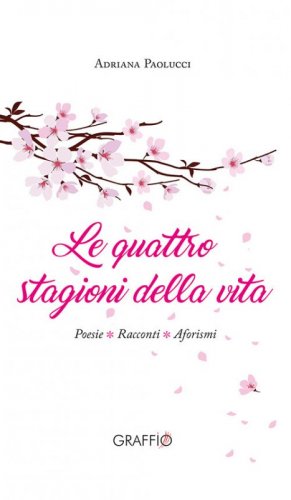 Le quattro stagioni della vita