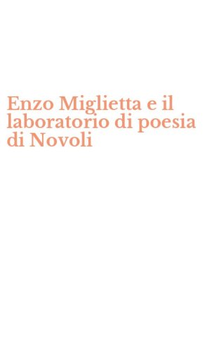 Enzo Miglietta e il laboratorio di poesia di Novoli