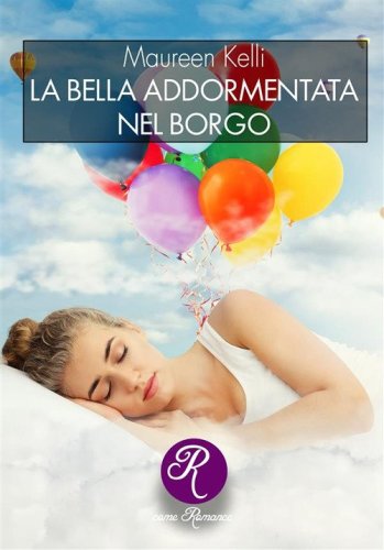 La bella addormentata nel borgo