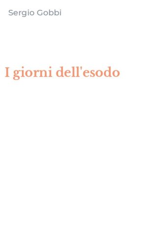 I giorni dell'esodo