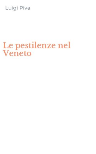 Le pestilenze nel Veneto