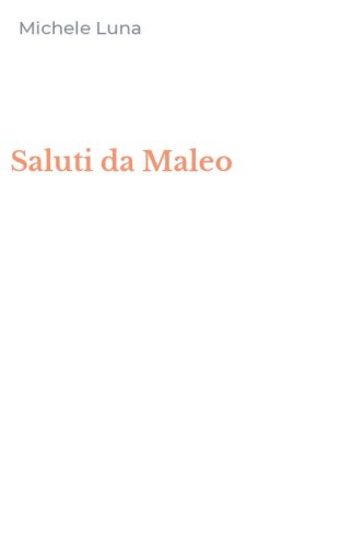 Saluti da Maleo