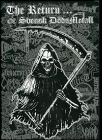 The return... of svensk D&ouml;dsmetall
