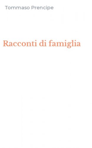 Racconti di famiglia
