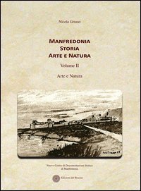 Manfredonia storia arte e natura