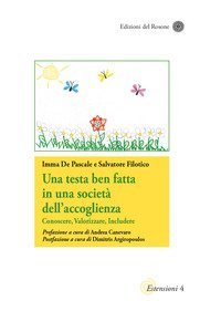 Una testa ben fatta in una societ&agrave; dell'accoglienza. Conoscere, valorizzare, includere
