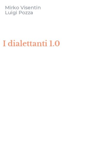 I dialettanti 1.0