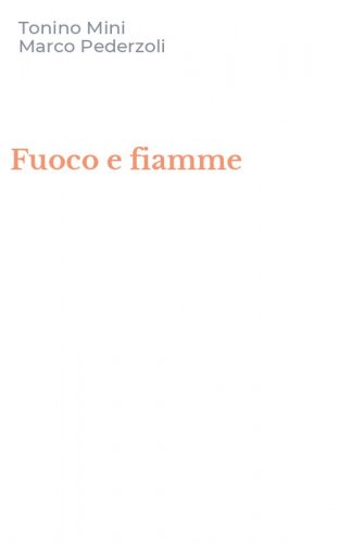 Fuoco e fiamme