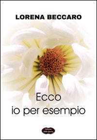 Ecco io per esempio
