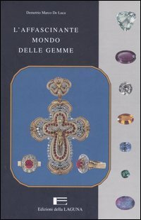 L'affascinante mondo delle gemme