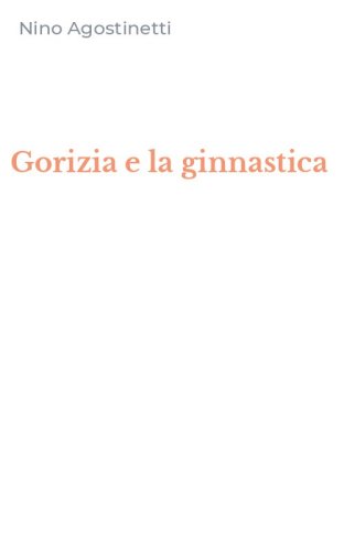 Gorizia e la ginnastica