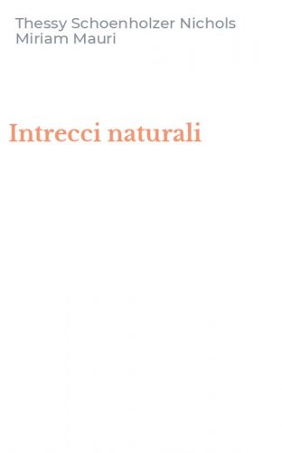 Intrecci naturali