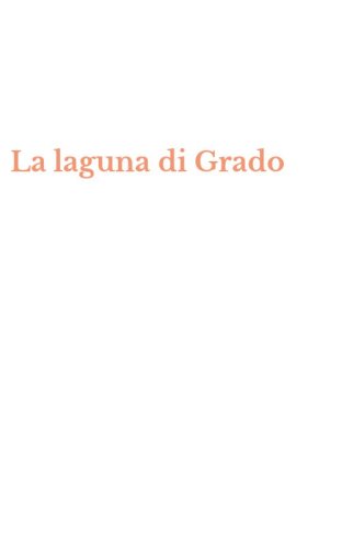 La laguna di Grado