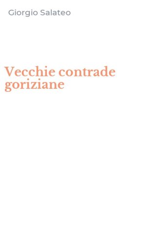Vecchie contrade goriziane