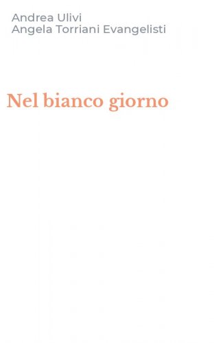 Nel bianco giorno