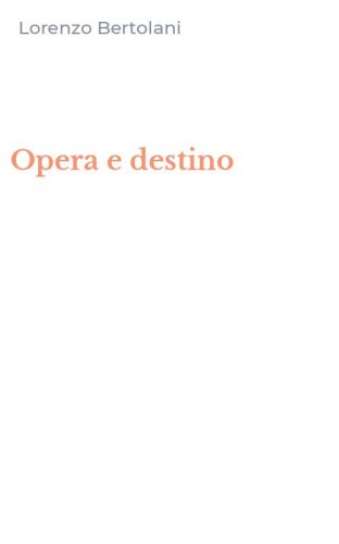 Opera e destino