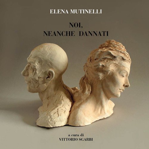 Noi, neanche dannati