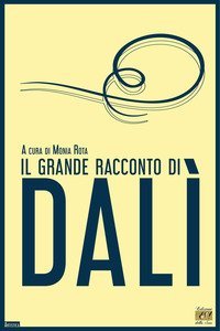 Il grande racconto di Dal&igrave;