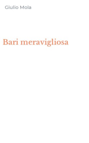 Bari meravigliosa