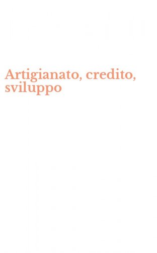 Artigianato, credito, sviluppo