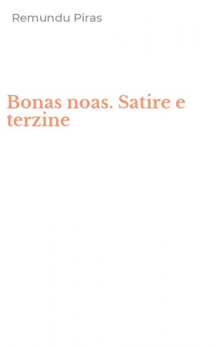 Bonas noas. Satire e terzine
