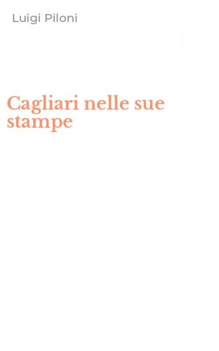 Cagliari nelle sue stampe